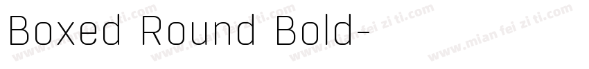 Boxed Round Bold字体转换